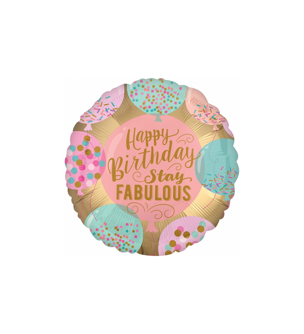 Fóliový balónek - Happy Birthday Stay Fabulous