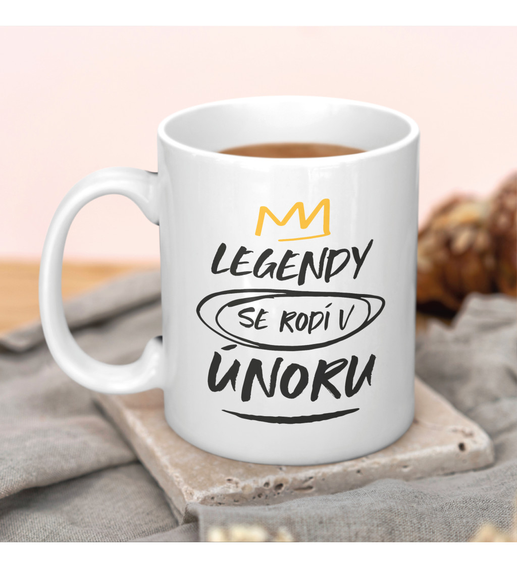 Narozeninový hrnek - Legendy se rodí v únoru