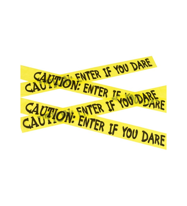 Žlutá páska Caution:Enter If You Dare