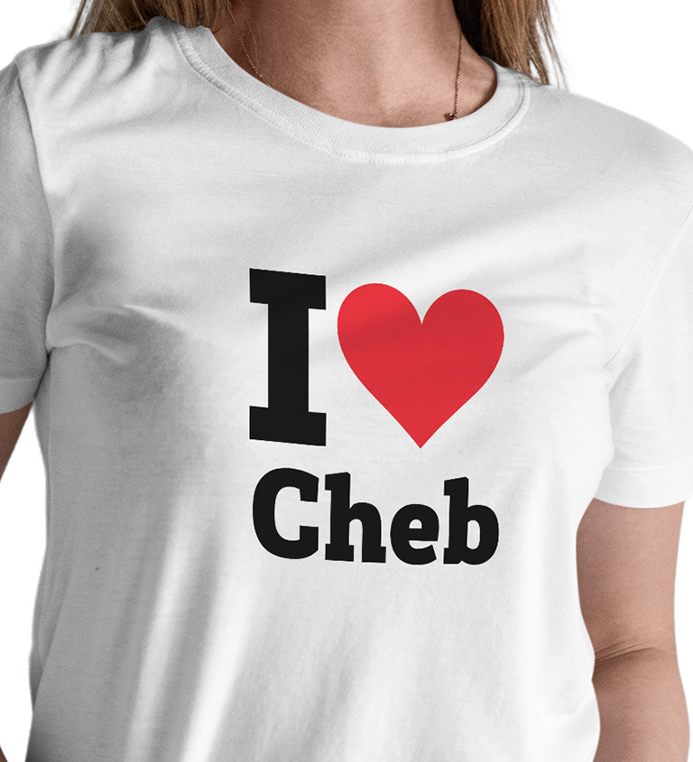 Dámské triko bílé - I love Cheb