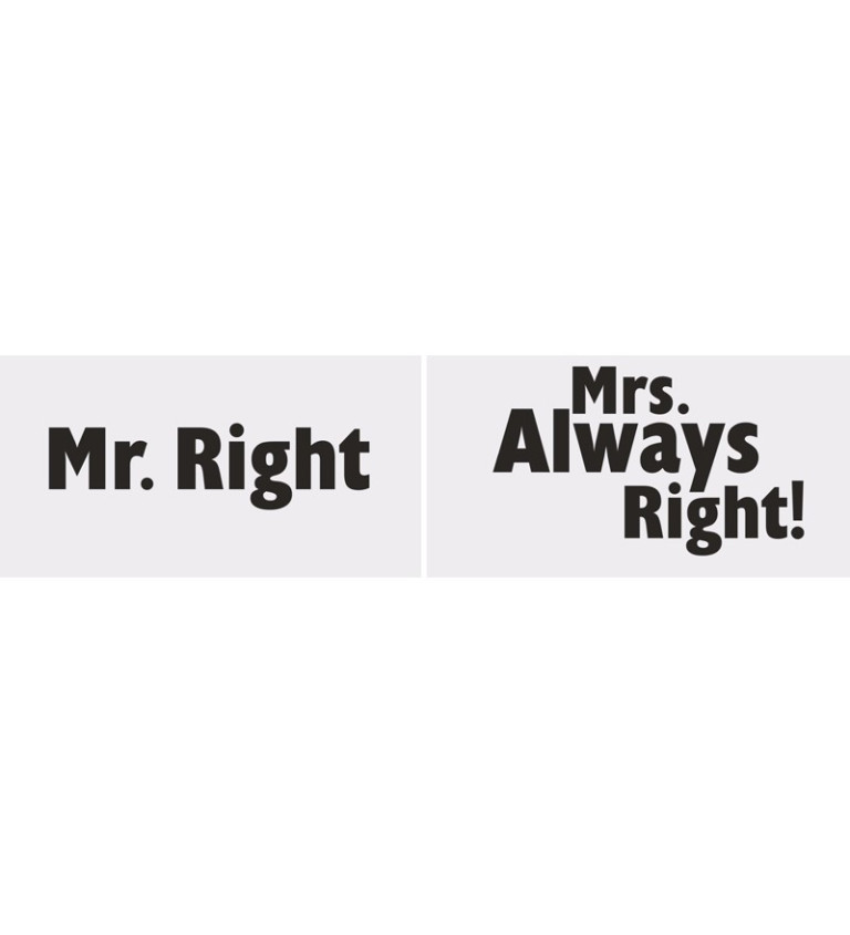Foto - Mr. Right, Mrs. Always right