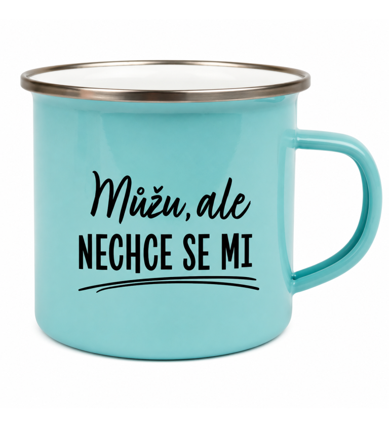 Plecháček modrý - Můžu ale nechce se mi